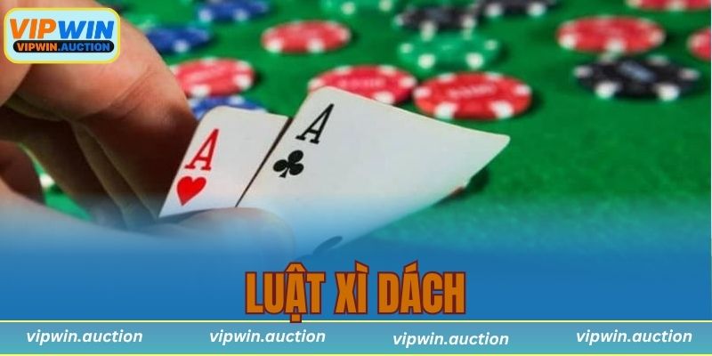 luật xì dách